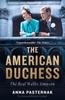 Книга The American Duchess : The Real Wallis Simpson