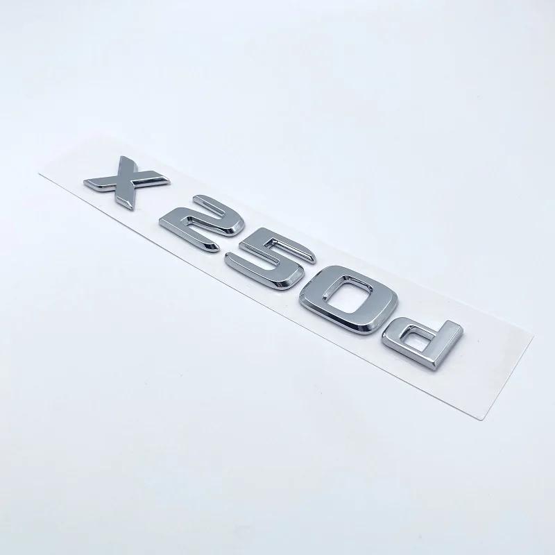 3D Chrome Letters X250d X350d 4Matic Etition 1 Emblem for Mercedes Benz X Class Car Fender Badge Trunk Nameplate Logo Sticker LV3