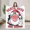 Christmas Humor Santa Says Six Seven  Flannel Blanket Winter Warm Soft Bedding Throws for Kids Couch Chair Fun Bedspread