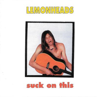 CD LEMONHEADS - Suck On This KTS168 Kiss The Stone 1993 Италия Рок Б/У