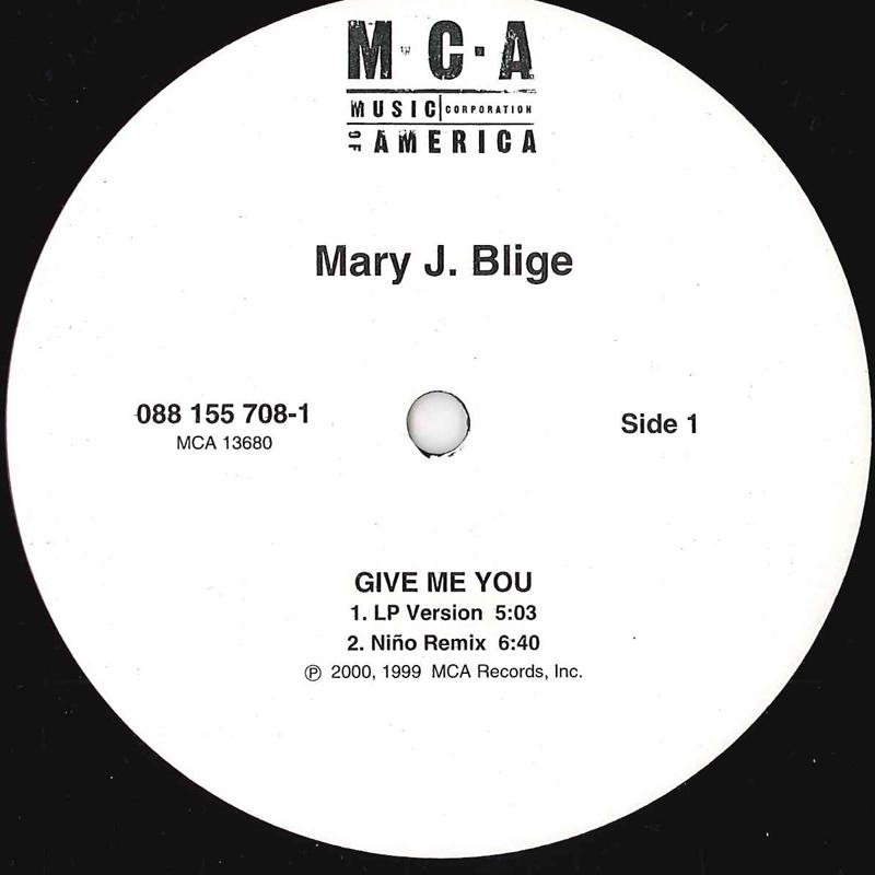 12inch Record MARY J BLIGE - Give Me You / Let No Man Put Asunde 0881557081 MCA 2000 US Dance & Electronica Used