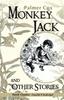 Книга Monkey Jack and Other Stories