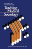 Книга Teaching Medical Sociology: Retrospection and Prospection