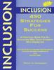 Книга Inclusion: 450 Strategies for Success : A Practical Guide for All Educators Who Teach Students With Disabilities