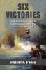 Книга Six Victories : North Africa, Malta, and the Mediterranean Convoy War, November 1941-March 1942