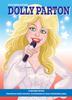 The It's Her Story Dolly Parton A Graphic Novel Book