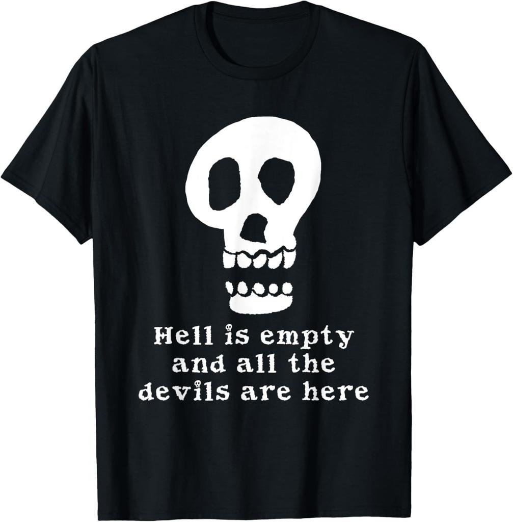 Shakespeare Quote Shirt Sad Depressed Saying Skull Goth T-Shir