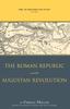 Книга Rome, the Greek World, and the East : Volume 1: The Roman Republic and the Augustan Revolution