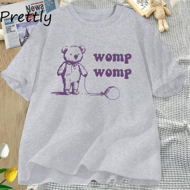 WOMP WOMP Грустный маленький плюшевый мишка Футболки с рисунком Хлопковая футболка с коротким рукавом Повседневная футболка унисекс Женская одежда Уличная одежда