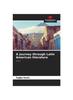 The A Journey Through Latin American Literature Book