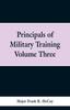 Книга Principals of Military Training Volume Three
