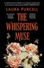 Книга The Whispering Muse : The Most Spellbinding Gothic Novel of the Year, Packed with Passion and Suspense