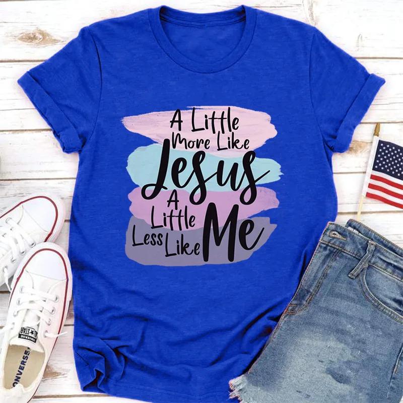 БОЛЬШЕ, ЧТОБЫ НРАВИТСЯ JESUS LESS ME Принт Женская футболка с коротким рукавом и круглым вырезом Свободная женская футболка Женская футболка Топы Одежда Camisetas Mujer