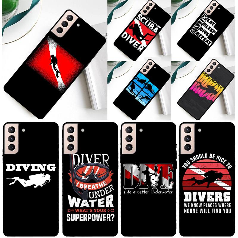 Scuba Diving Quote Phone Case For Samsung Galaxy S25 Ultra S9 S10 S20 FE S21 S22 S23 S24 Plus S24 Ultra Cover