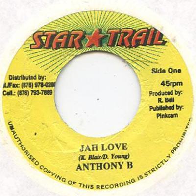 7-дюймовая пластинка ANTHONY B - Jah Love none Star Trail 2002 Ямайка Регги, Ска и Даб