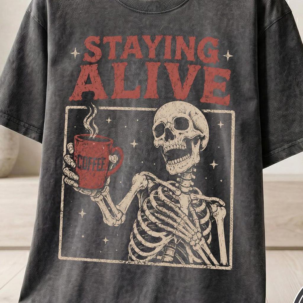 Staying Alive Skeleton Coffee T-Shirt and kids tshirt, Funny Dark Academia Goth Grunge Aesthetic Tee, Vintage Tired Barista Student Gift