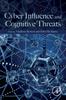 The Cyber Influence and Cognitive Threats Book