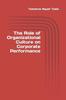 Книга The Role of Organizational Culture On Corporate Performance