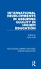 The International Developments In Assuring Quality In Higher Education Book