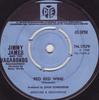 7inch Record JIMMY JAMES & THE VAGABONDS - Red Red Wine / Who Could Be Loving  7N17579 Pye Records 1968 UK Soul/Funk Used