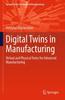Книга Digital Twins In Manufacturing : Virtual and Physical Twins for Advanced Manufacturing