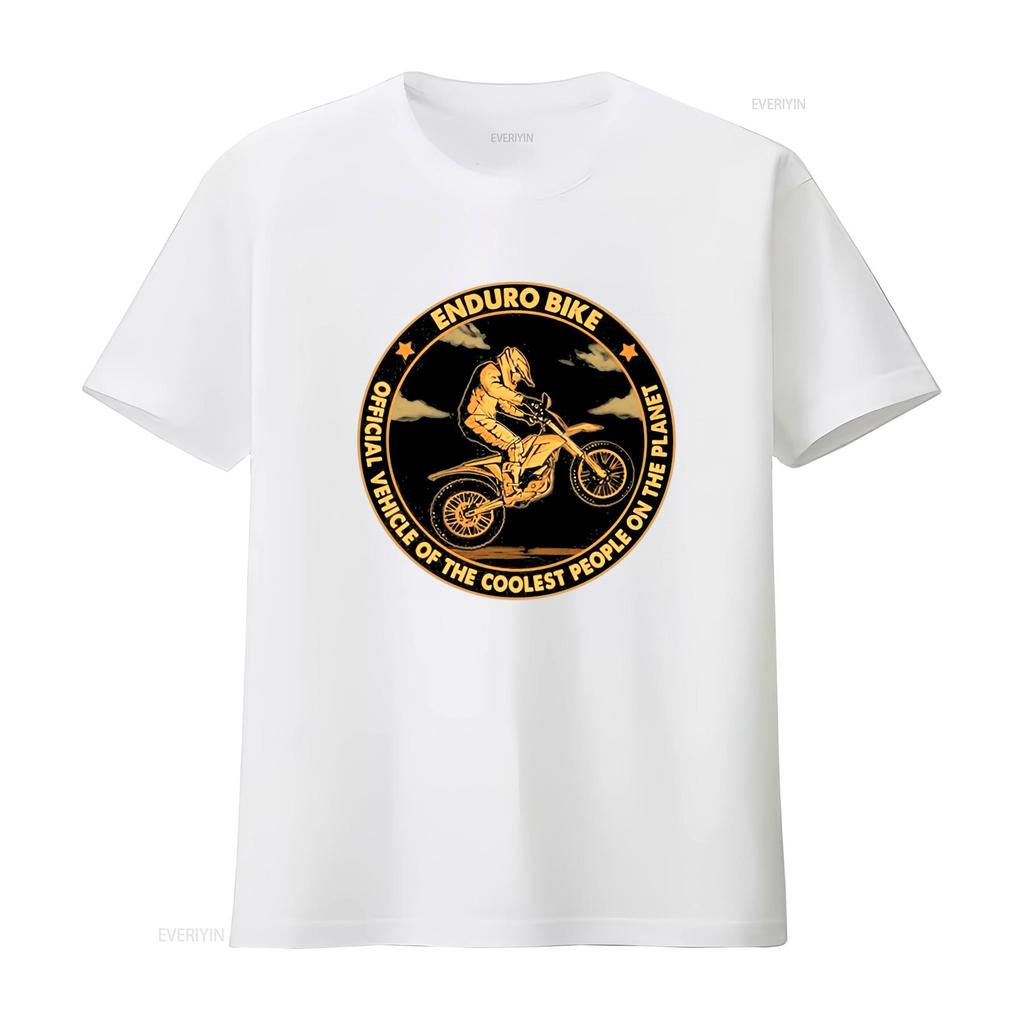 Enduro Bike T Shirt Vehicle Of The Coolest People On Planet Motorcycle Riding Vintage Slightly Streetwear