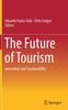 Книга The Future of Tourism : Innovation and Sustainability