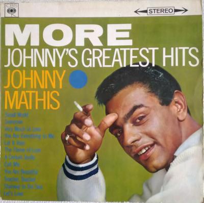 Виниловая пластинка JOHNNY MATHIS - More Johnny's Greatest Hits BPG62774 CBS 1966 UK Поп Б/у