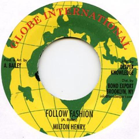 7inch Record MILTON HENRY Follow Fashion Dub DKR071 Globe Internati 1970 US Reggae Ska Dub Used