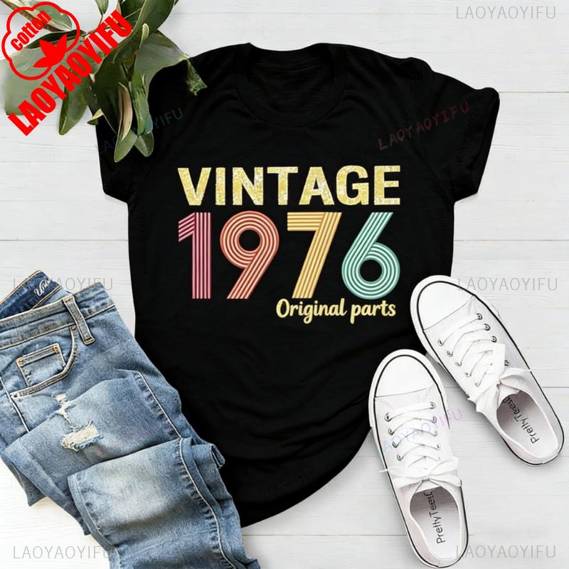 Original Part 1976 Retro Shirt Vintage Born in For Women 49th Birthday Gift for Unisex Printed Tshirt Tops Allmatch Tshirts