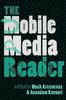 Книга The Mobile Media Reader : 73