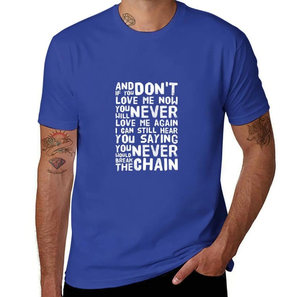 Fleetwood Mac The Chain Lyrics T-Shirt aesthetic clothes shirts graphic mens t shirt graphic