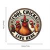 Vintage "Cool Chickens Live Here" Round Aluminum Sign