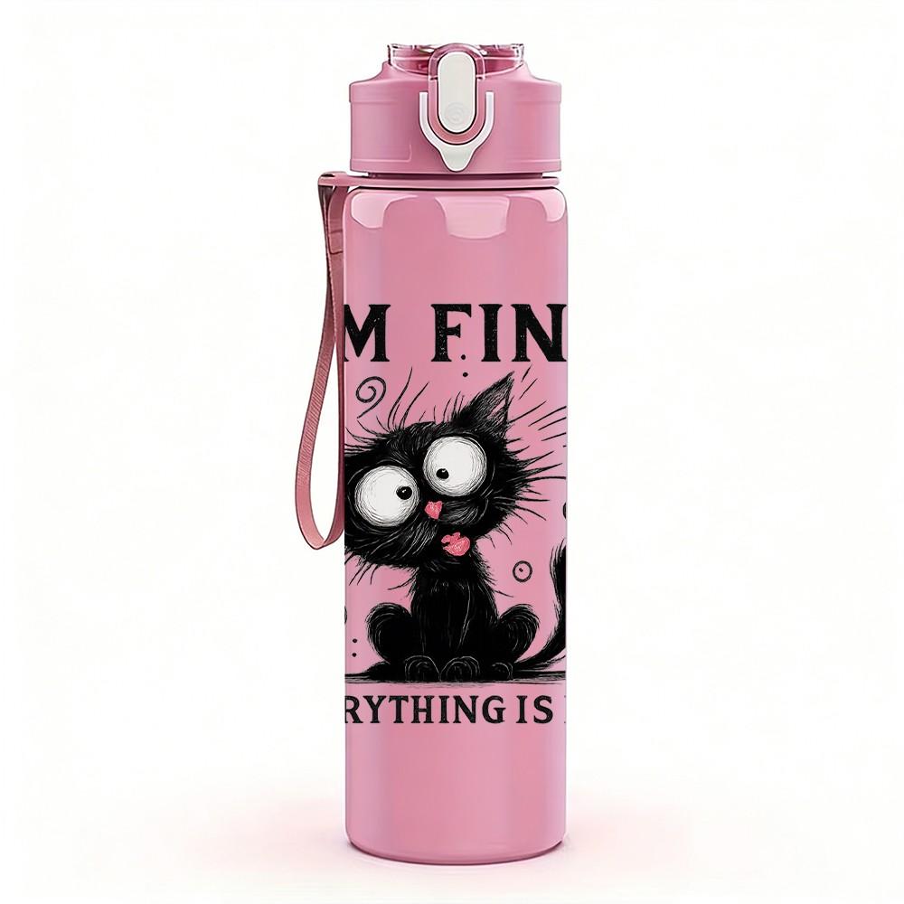 1PC I'm Fine Everything Is Fine Black Cat 750ml Color Plastic Sports Water Bottle Leakproof Flip Straw Lid Suitable for Sports Office Home Use