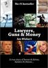 The Lawyers, Guns and Money Book