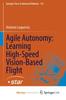 The Agile Autonomy : Learning High-Speed Vision-Based Flight Book