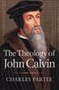 Книга The Theology of John Calvin