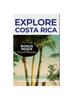 Книга Explore Costa Rica : Travel Handbook