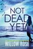 Книга Not Dead Yet : 7