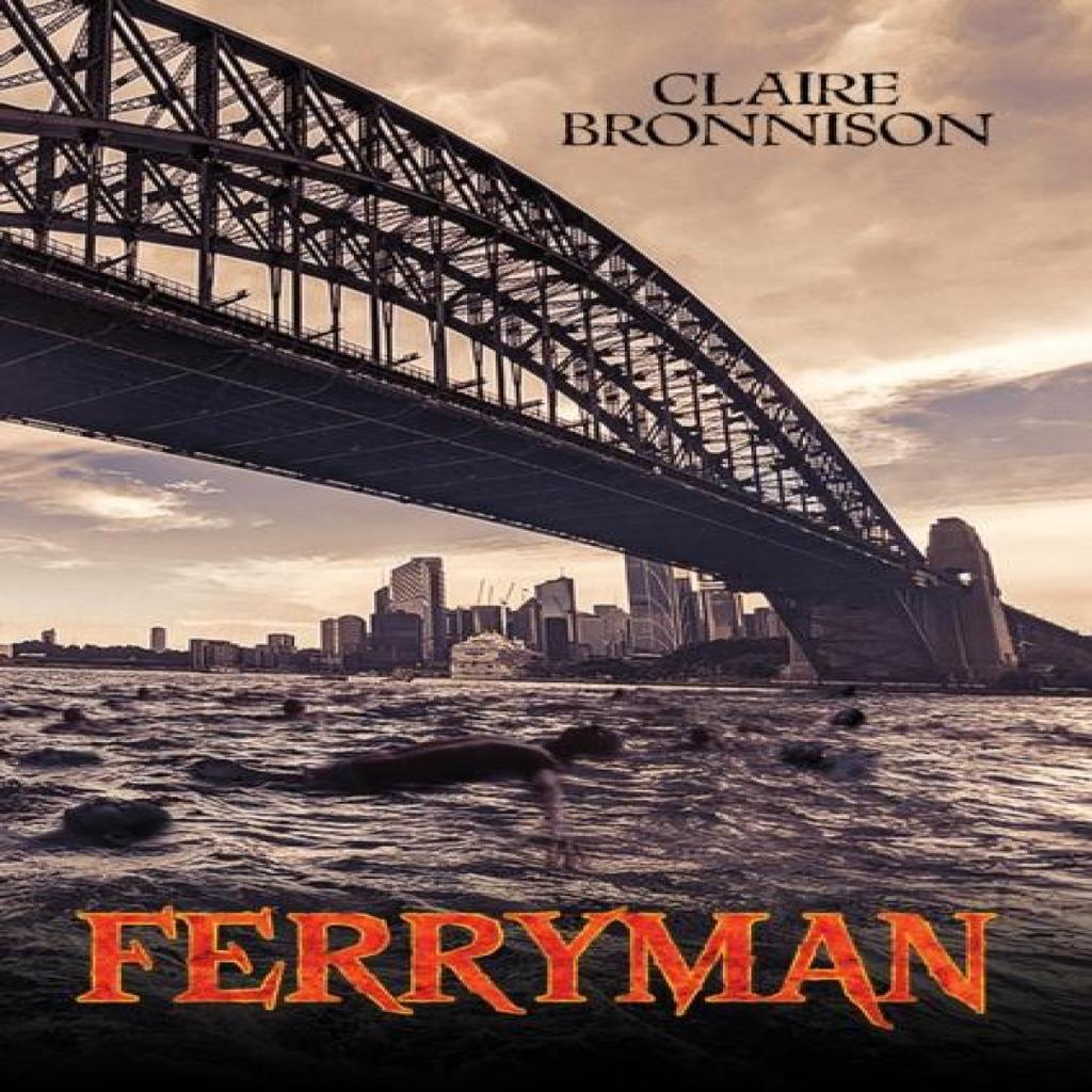 Ferryman by Claire Bronnison Paperback Book 9781035886821