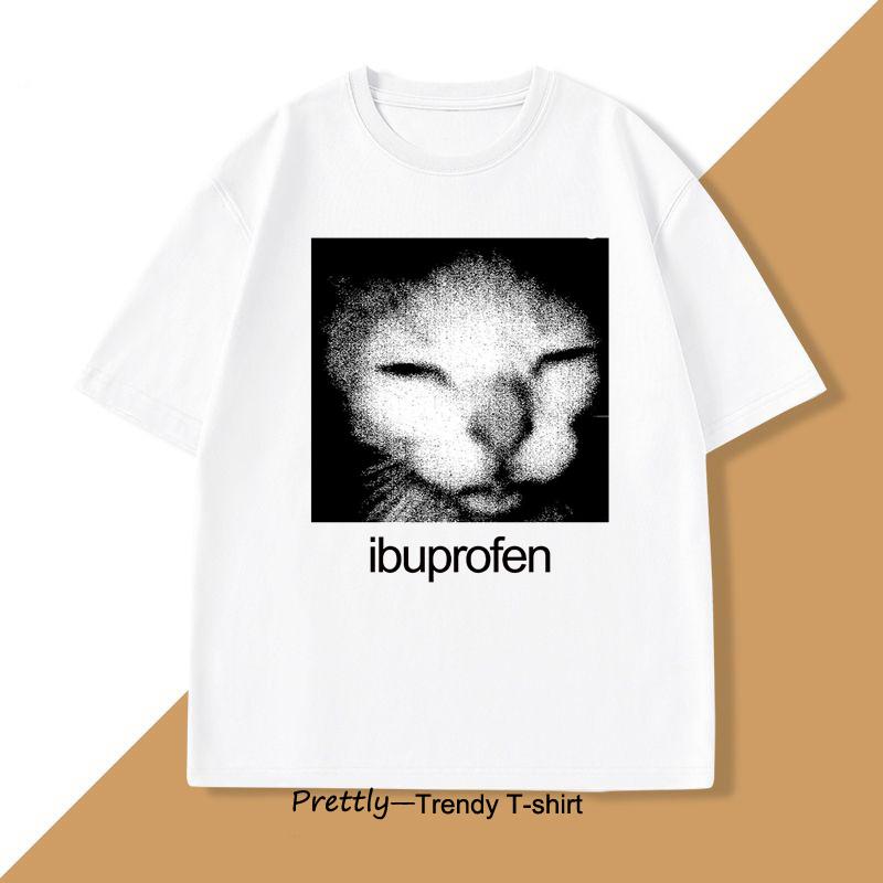 Ibuprofen Cat Meme Tshirt Unisex Causal Funny Cat Graphic T Shirts Fashion O Neck Unisexs Clothes Unisex Streetwear Tshirts