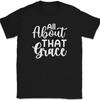 All About That Grace T-Shirt Christian Jesus Praise Worship God Base Tee
