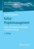 The Kultur-Projektmanagement : Kultur- Und Organisationsprojekte Erfolgreich Managen Book