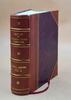 History of Richardson County Nebraska Its People. Industries and Institutions Volume 2 1917 [Leather Bound] by Lewis C. Edwards