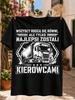 Polish Best Drivers Quotedetailed Cargo Truck Distressed Grunge Illustration Graphic Trucker Pride Unisex All Tshirt