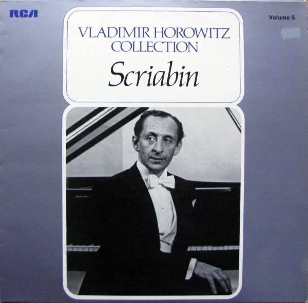 LP Record VLADIMIR HOROWITZ, ALEXANDER SCRIAB - Scriabin VH005 RCA, RCA Victro 1974 Germany Classical Used