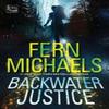 Backwater Justice by Fern Michaels Paperback Book 9781420157161