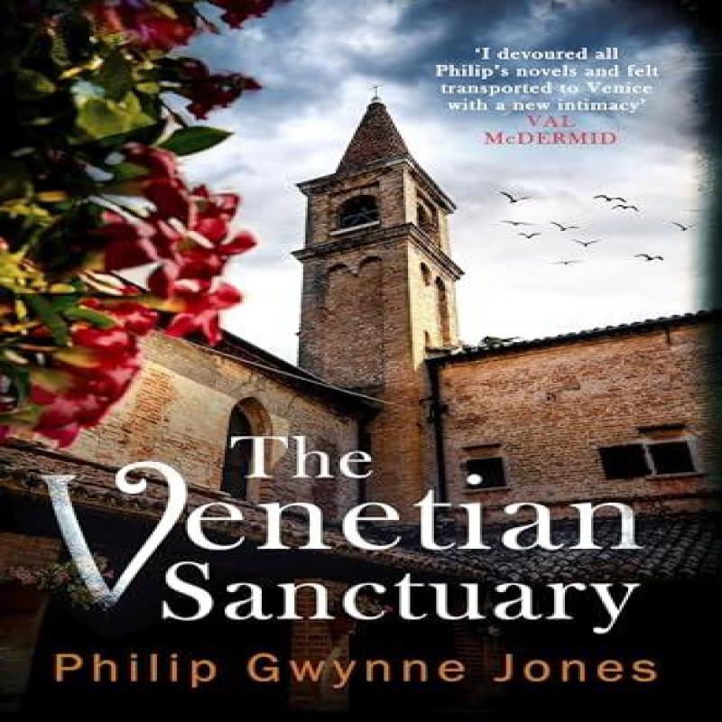 The Venetian Sanctuary by Philip Gwynne Jones Paperback Book 9781408715383
