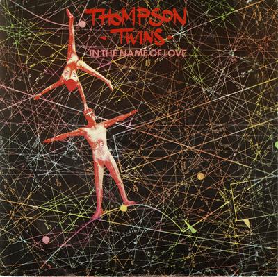 7-дюймовая пластинка THOMPSON TWINS - In The Name Of Love TEE4 T Records 1982 UK Танцевальная и электронная музыка Б/У