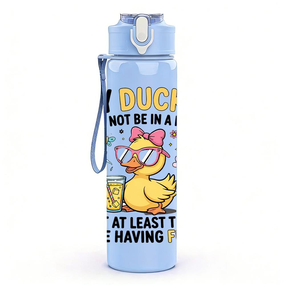 1PC My Ducks Sassy Quote Graphic,750ml Color Plastic Sports Water Bottle,Leakproof Flip Straw Lid,Suitable for Sports Office Home Use